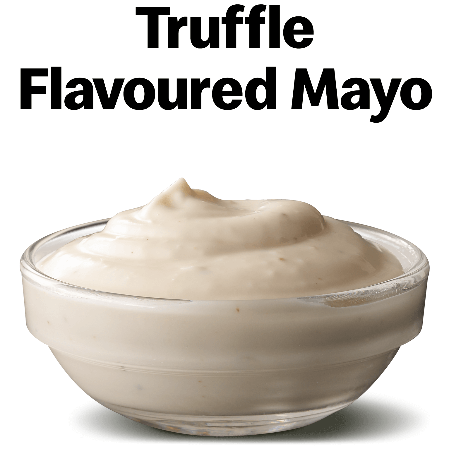 Truffle Flavoured Mayo McDonald's Australia