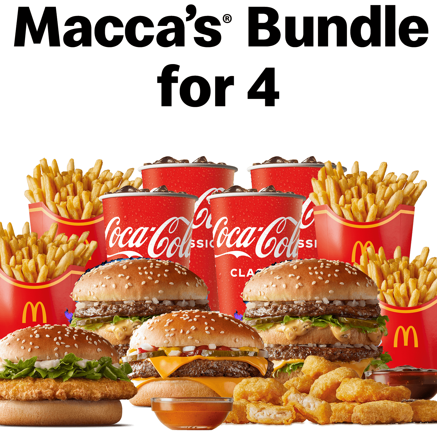 Macca’s® Bundle for 4 McDonald's Australia